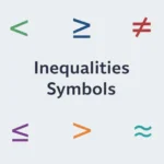 Inequalities Symbols