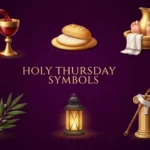 Holy Thursday Symbols
