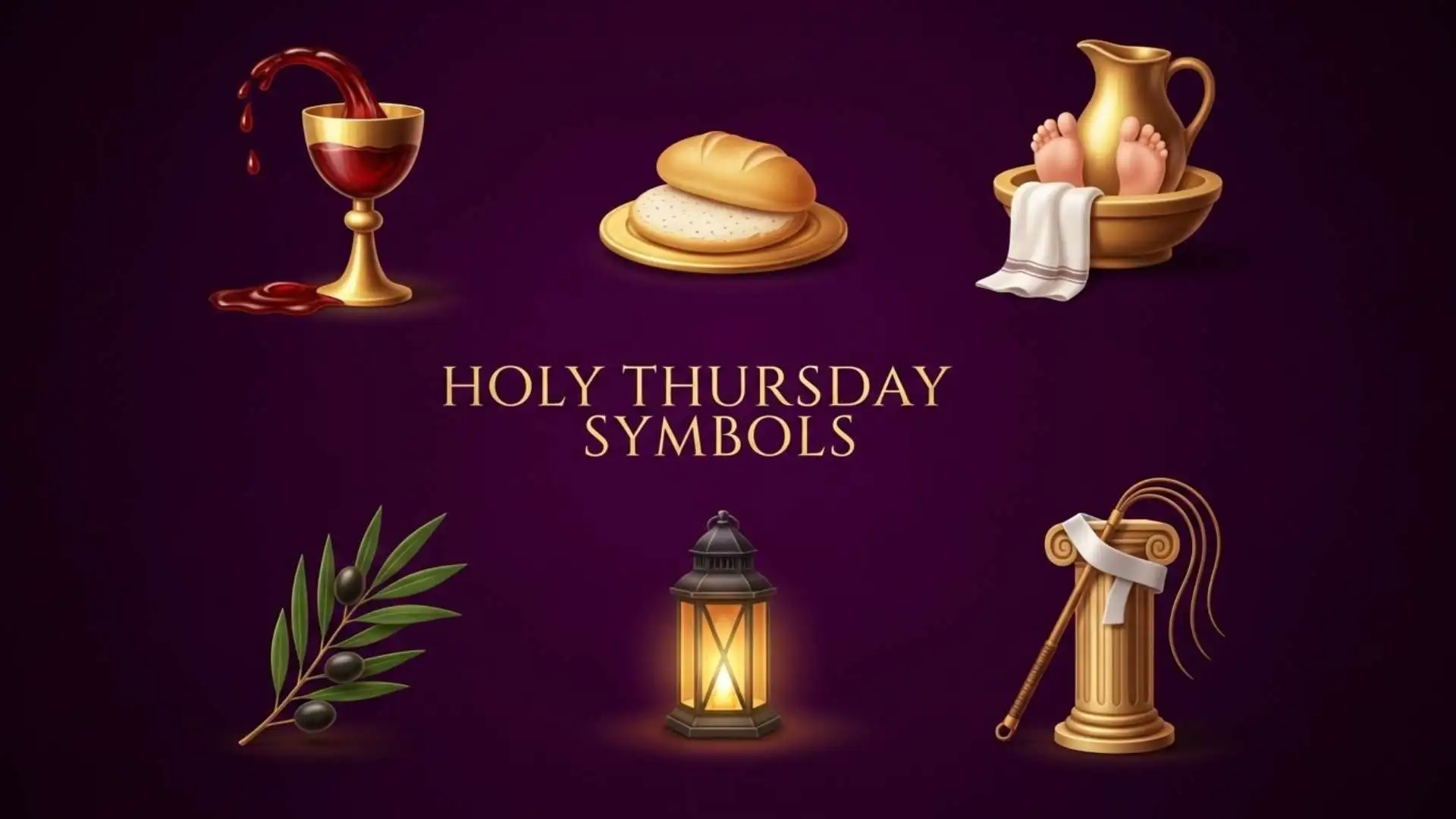 93+ Powerful Holy Thursday Symbols That Reveal the True Meaning of the Last Supper